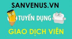Sàn Venus Tuyển Gấp Giao Dịch Viên Bất Động Sản Lương Cao