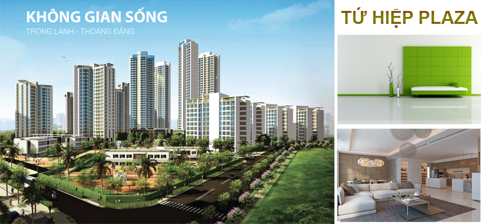 không gian sống tứ hiệp plaza